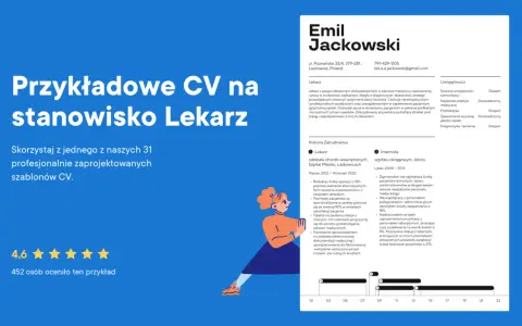 Przykładowe CV na stanowisko Lekarz. Zawiera dane kontaktowe, doświadczenie zawodowe, umiejętności i historię zatrudnienia.