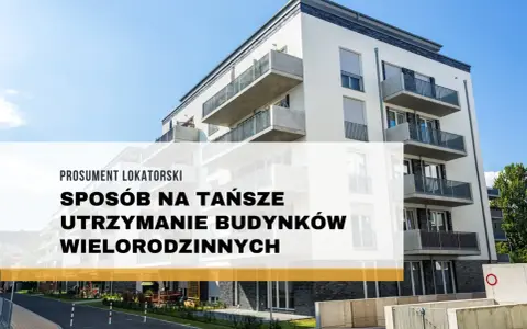 Nowoczesny blok mieszkalny. Prosumenci lokatorscy szukają sposobów na tańsze utrzymanie budynków wielorodzinnych.