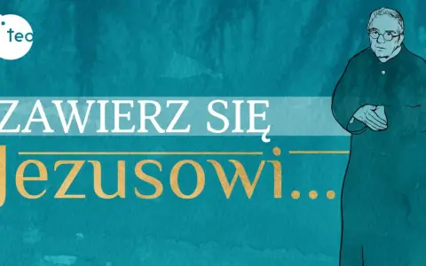 Grafika z napisem "Zawierz się Jezusowi..." i postacią księdza. Modlitwa "Jezu, Ty się tym zajmij" jest tu kluczowa.