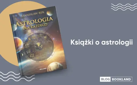 Pierwsza książka o astrologii? Przewodnik dla początkujących 2026