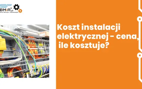 Ile kosztuje elektryka w domu? Cennik, koszty i na czym nie oszczędzać