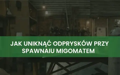 Jak spawać migomatem? Kompletny poradnik od A do Z