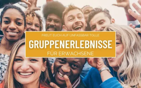 Freizeitattraktionen in Ihrer Nähe: Ideen & Tipps für jeden Anlass