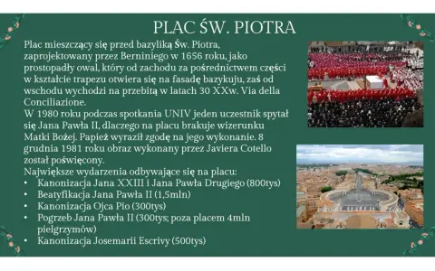 Plac św. Piotra w Watykanie, zaprojektowany przez Berniniego, to serce państwa Watykańskiego, gdzie odbywają się ważne wydarzenia.