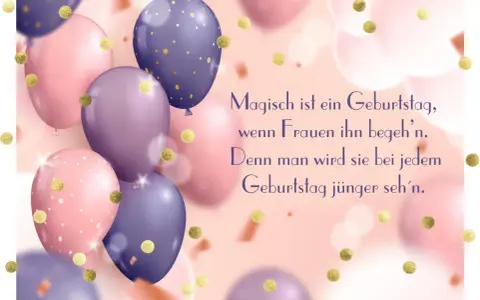Geburtstagswünsche & Zitate: Finde die perfekten Worte (max. 70 Zeichen)