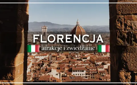 Florencja co zobaczyć: panorama miasta z katedrą i wieżą, widok przez kamienne mury.