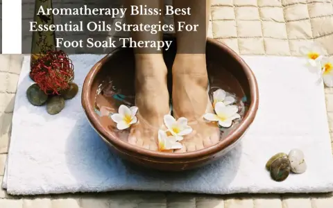 Aromatherapy Bliss: Best Essential Oils Strategies For Foot Soak Therapy. Feet submerged in a warm bowl with flowers, promoting relaxation.