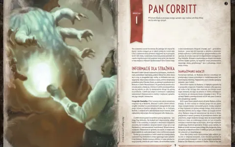 Posiadłość szaleństwa scenariusze: Bernard Corbitt, sąsiad Badaczy, skrywa mroczny sekret. Jego posiadłość kryje potwora.