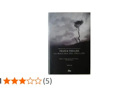 Copertina del libro "La macchia del peccato" di Franck Thilliez. Un albero solitario su uno sfondo nuvoloso evoca un'atmosfera cupa.