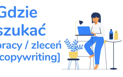 Gdzie szukać pracy / zleceń [copywriting]? Ilustracja przedstawia kobietę pracującą przy laptopie, idealna dla copywritera.