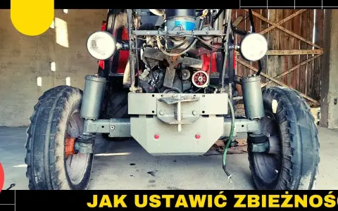 Jak ustawić zbieżność w ciągniku? Zrób to sam i oszczędź!