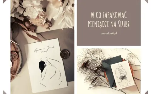 Jak zapakować pieniądze na ślub? Pomysły, które zachwycą!