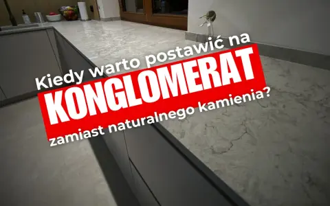 Kiedy warto postawić na konglomerat zamiast naturalnego kamienia? Nowoczesna kuchnia z kamiennym blatem.