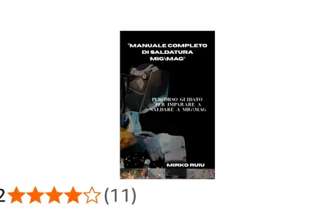 Copertina di un manuale sulla saldatura MIG/MAG, con un saldatore in azione.