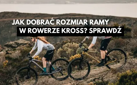 Dwie osoby na rowerach górskich Kross zjeżdżają po skalistym zboczu. Dowiedz się, jak dobrać rozmiar ramy kross, by jazda była komfortowa.