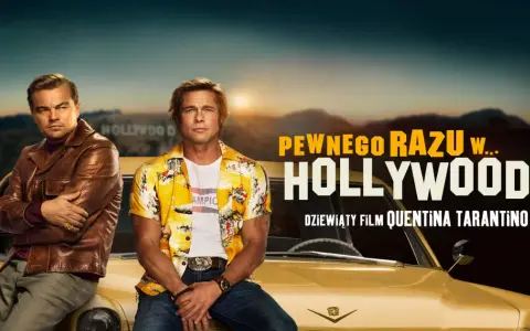 Gdzie można obejrzeć Pewnego razu w Hollywood bez zbędnych kosztów