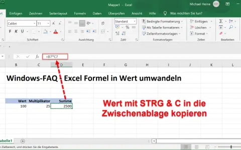 Excel: Formel "=B7*C7" wird in Zelle D7 angezeigt. Der Wert 2500 wird mit STRG+C in die Zwischenablage kopiert.