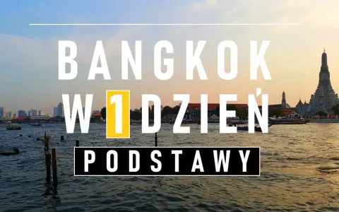 Bangkok co zobaczyć w 1 dzień: podstawy zwiedzania. Widok na rzekę i świątynię Wat Arun o zachodzie słońca.