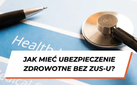 Stetoskop i długopis na dokumencie "Health". Czy na umowie zlecenie jest ubezpieczenie NFZ?