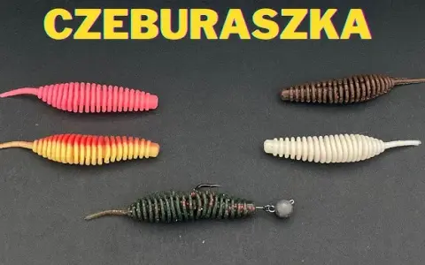 Jak prawidłowo zbroić czeburaszkę, aby zwiększyć skuteczność wędkowania