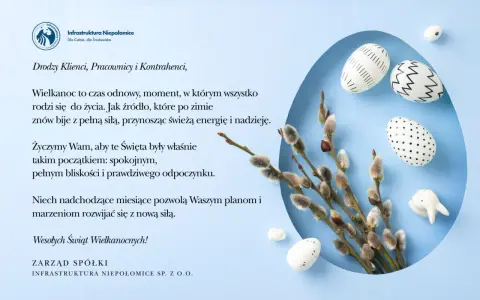 Wesołych Świąt Wielkanocnych! Zyczenia wielkanocne od Infrastruktury Niepołomice: odnowa, nadzieja i spokój.