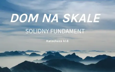 Przypowieść o domu na skale: Jak budować trwałe fundamenty?