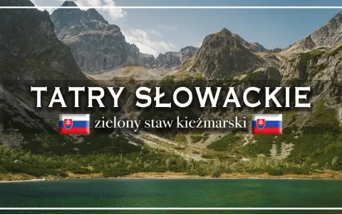 Tatry Słowackie: zielony staw kieżmarski, otoczony skalistymi szczytami i zielenią.