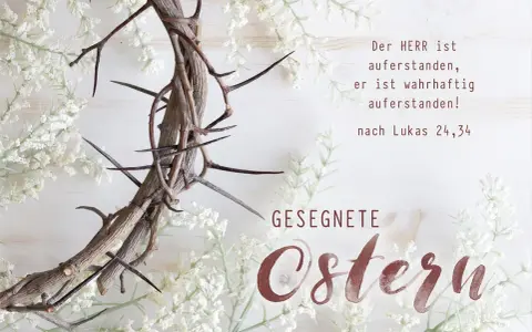 Dornenkrone mit weißen Blüten und Ostergruß.