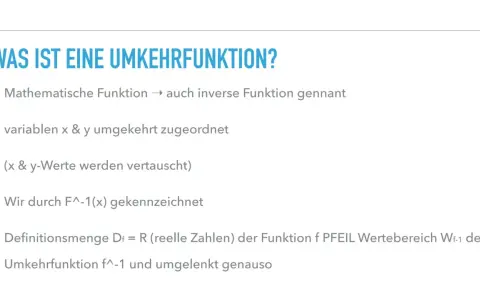 Was ist eine Umkehrfunktion? Eine mathematische Funktion, bei der x und y vertauscht werden. Sie wird als f^-1(x) bezeichnet.