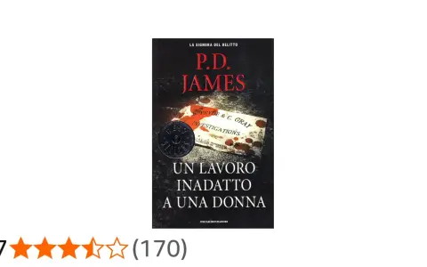 Copertina del libro "Un lavoro inadatto a una donna" di P.D. James, con un biglietto da visita macchiato di sangue e un distintivo "Best Sellers". La trama suggerisce un inganno di troppo.