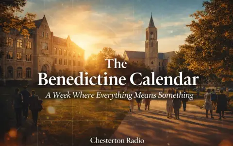 The Benedictine Calendar: A week where everything means something. A college campus at sunset with students walking.