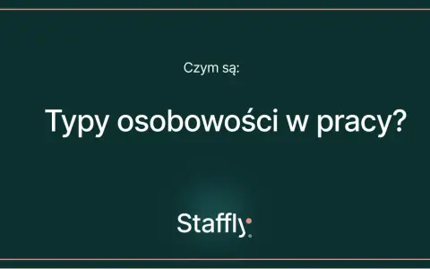Czym są typy osobowości w pracy? Poznaj skróty i zrozum siebie oraz innych. Logo Staffly.
