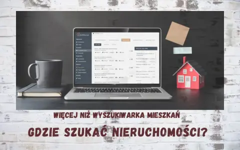 Gdzie szukać nieruchomości na sprzedaż, aby nie przepłacić?