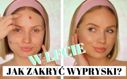 Jak zakryć pryszcze? Skuteczny makijaż krok po kroku