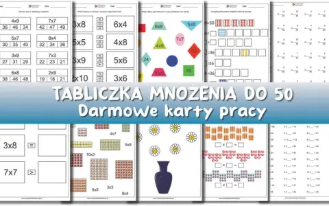 Karty pracy do druku: mnożenie i dzielenie w zakresie 50. Ćwiczenia z tabliczki mnożenia, figur geometrycznych i zadań tekstowych.