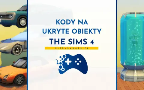 Kody na ukryte obiekty The Sims 4: zobacz, jak zdobyć te rzadkie przedmioty i ulepszyć swój dom.