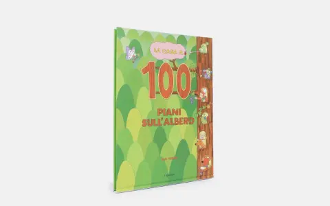 Copertina del libro "La casa a 100 piani sull'albero" con simpatici animali che abitano in un albero.