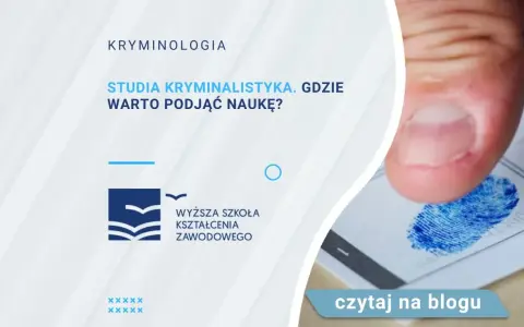 Co po studiach kryminalistycznych? Praca i możliwości kariery