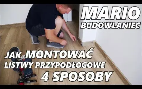 Jak zamontować listwę podłogową bez błędów i kosztownych poprawek