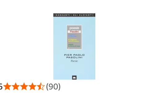 Copertina di "Poesie" di Pier Paolo Pasolini, con titoli come "Le ceneri di Gramsci" e "La religione del mio tempo".