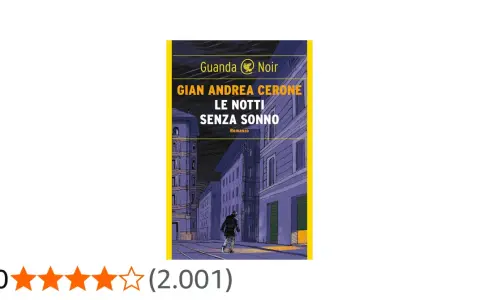 Copertina del libro "Le notti senza sonno" di Gian Andrea Cerone. Le recensioni lodano questo thriller noir.