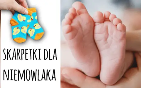 Jak wybrać odpowiedni rozmiar skarpetek dla niemowlaka 3-6 miesięcy