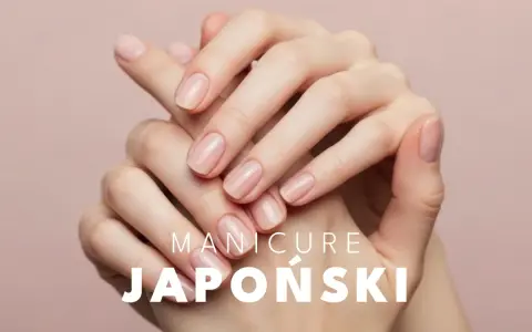 Dłonie z naturalnie wyglądającymi paznokciami. Tekst: "MANICURE JAPOŃSKI". Zastanawiasz się nad wadami?
