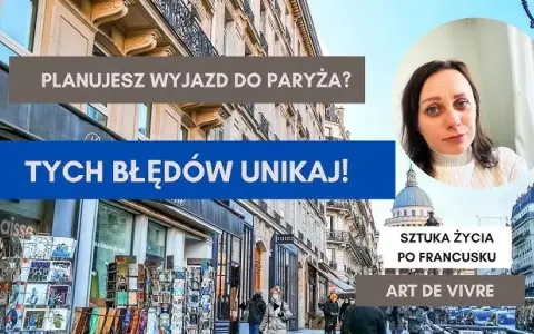 Bezpieczeństwo we Francji: Przewodnik dla turystów unikaj pułapek!