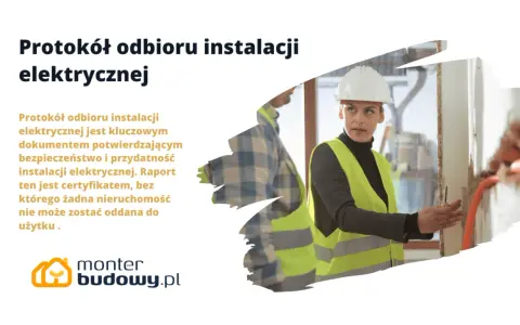 Protokół odbioru instalacji elektrycznej to kluczowy dokument. Na zdjęciu pracownica w kasku i kamizelce odblaskowej sprawdza instalację.