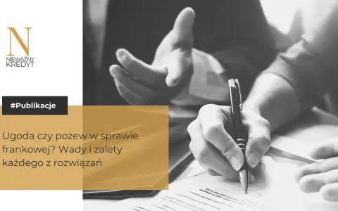 Dwie osoby analizują dokumenty dotyczące kredytów we frankach. Na ekranie widnieje hasło "Ugoda czy pozew w sprawie frankowej?".