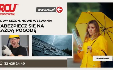 RCU Ubezpieczenia: zabezpiecz się na każdą pogodę. Zaufaj nam, a Twój dom będzie bezpieczny.