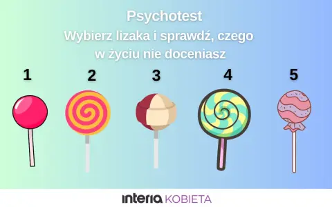 Psychotest: wybierz lizaka i odkryj, czego nie doceniasz. Czy masz trudny charakter? Sprawdź!