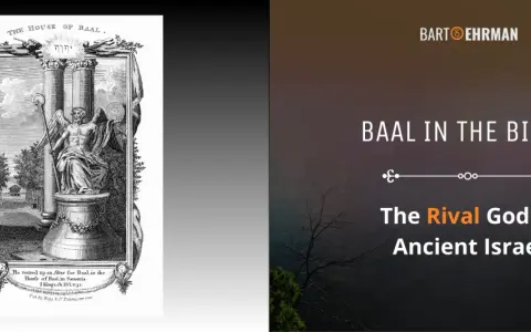 An engraving depicts "The House of Baal," showing a winged figure on an altar. Text on the right reads "Baal in the Bible: The Rival God of Ancient Israel.
