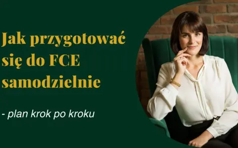 Jak przygotować się do FCE samodzielnie – plan krok po kroku. Kobieta w białej bluzce siedzi w fotelu.